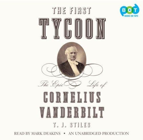 Cover of The First Tycoon by T.J. Stiles
