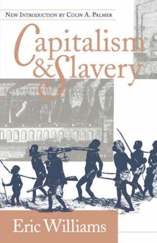 Cover of Capitalism and Slavery by Eric Williams
