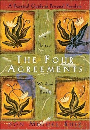 Cover of The Four Agreements by don Miguel Ruiz