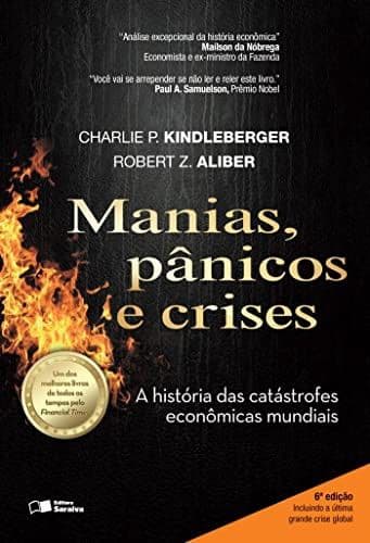Cover of Manias, Panics, and Crashes by Charles P. Kindleberger and Robert Z. Aliber