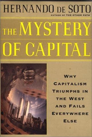 Cover of The Mystery of Capital by Hernando de Soto