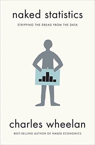 Cover of Naked Statistics by Charles Wheelan